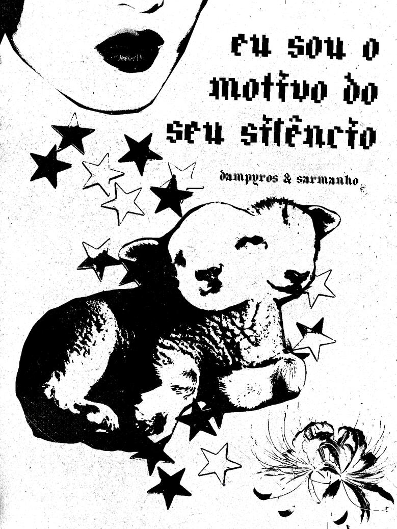 "Eu sou o motivo do seu silêncio." 2026. COLLAB com @sarmanho_flashink